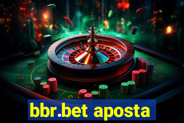 bbr.bet aposta