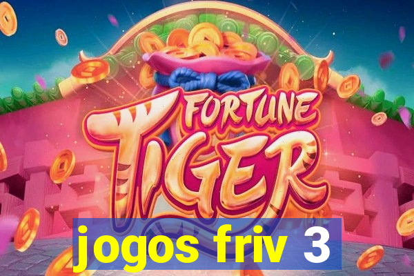 jogos friv 3