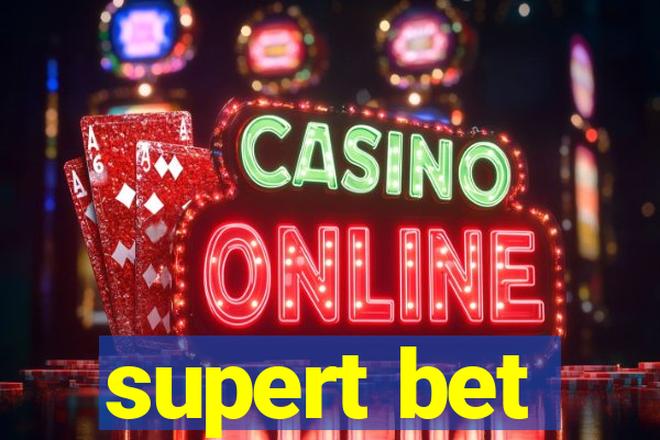 supert bet