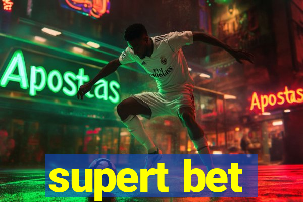 supert bet