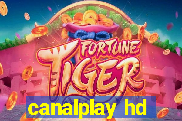 canalplay hd