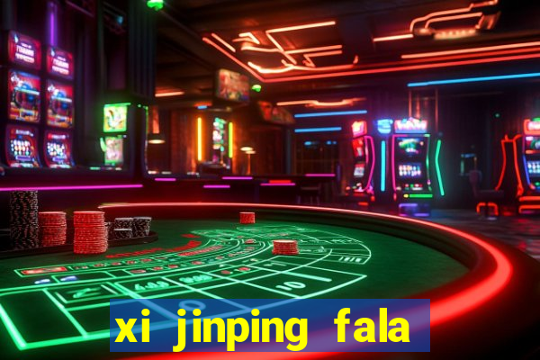 xi jinping fala quantos idiomas