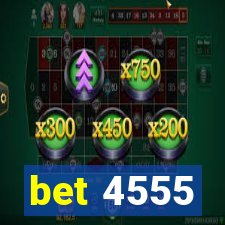bet 4555