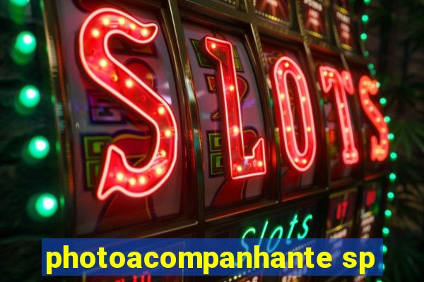 photoacompanhante sp