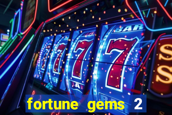 fortune gems 2 jili demo