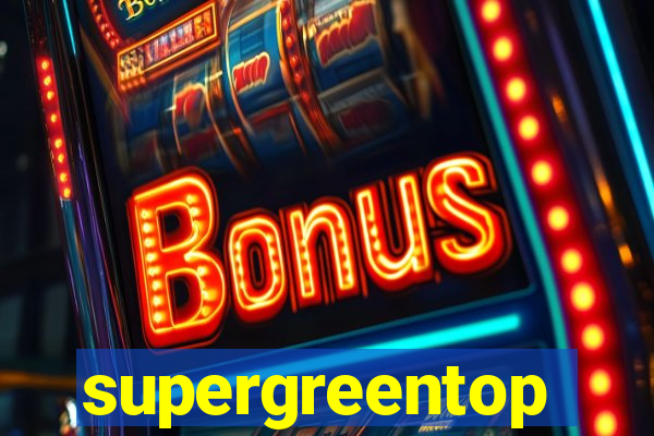 supergreentop