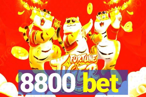 8800 bet