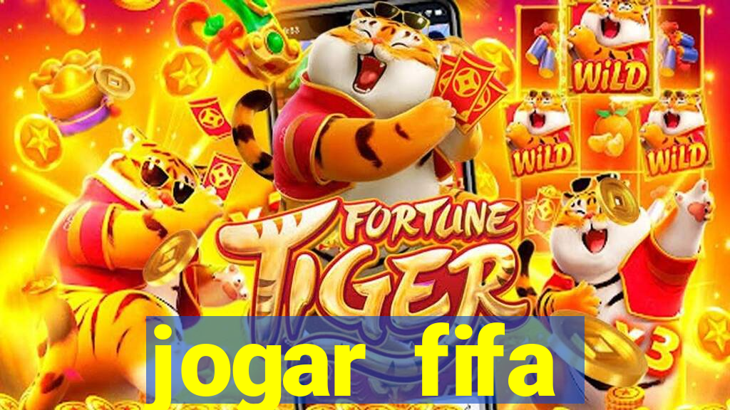 jogar fifa apostando dinheiro