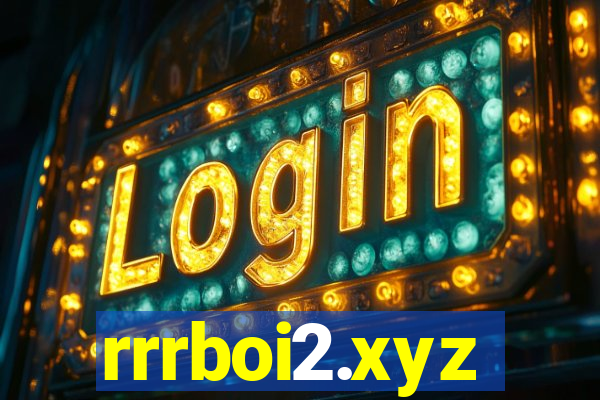 rrrboi2.xyz