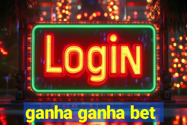ganha ganha bet