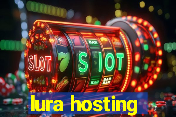 lura hosting
