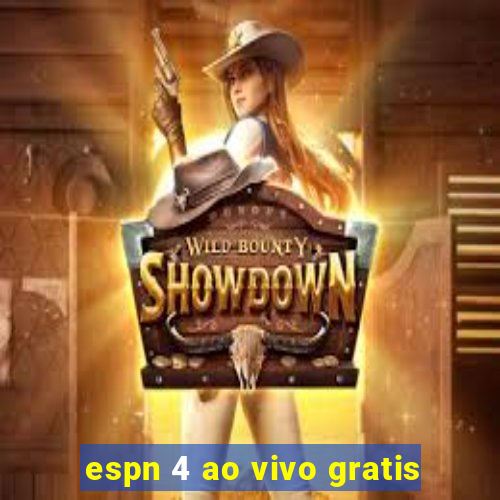 espn 4 ao vivo gratis