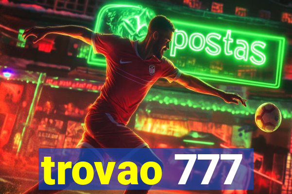 trovao 777