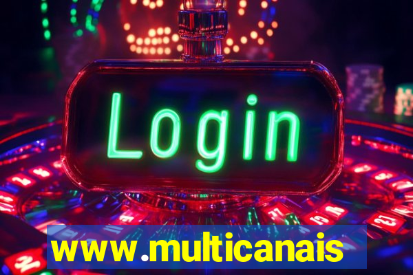 www.multicanais