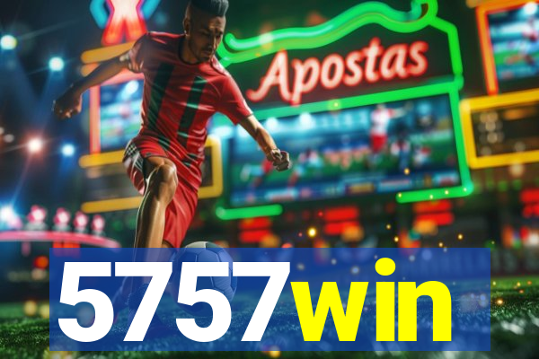 5757win