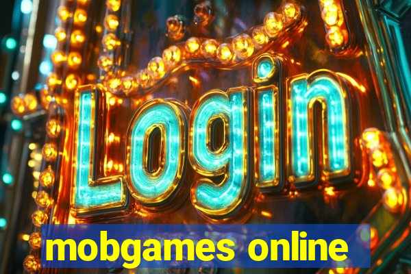 mobgames online