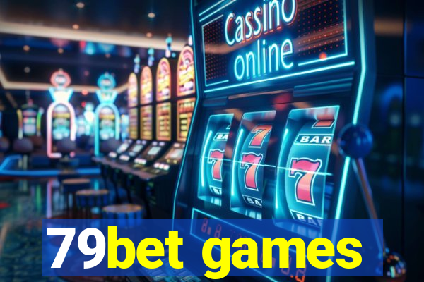 79bet games