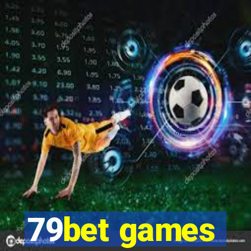79bet games