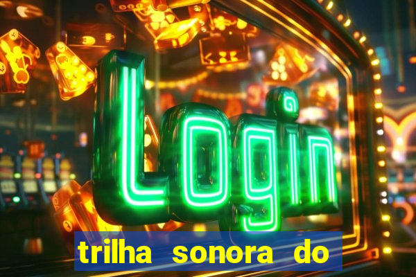 trilha sonora do filme cruzeiro das loucas