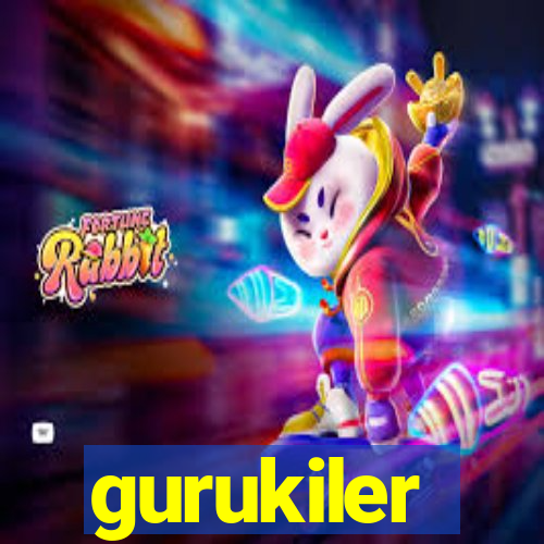 gurukiler