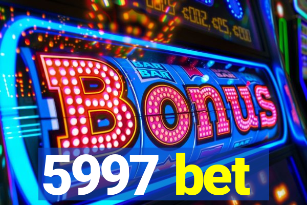 5997 bet