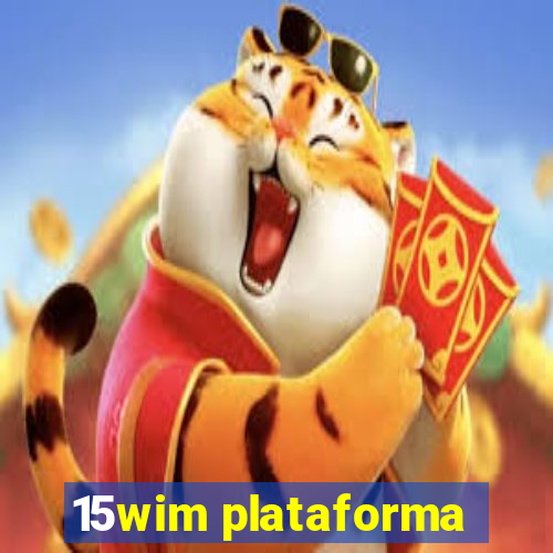 15wim plataforma