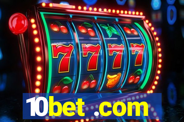 10bet .com