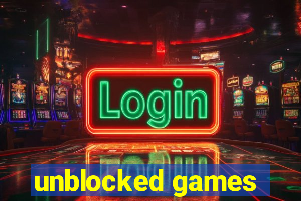 unblocked games