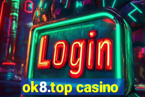 ok8.top casino