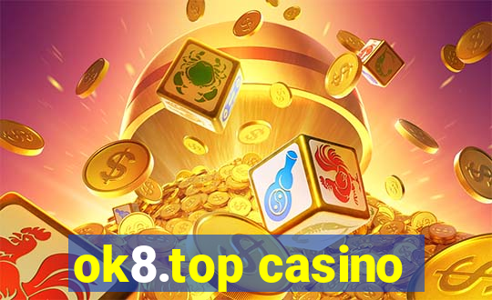 ok8.top casino