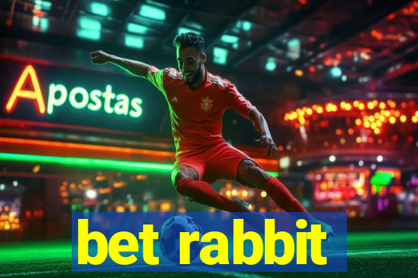 bet rabbit
