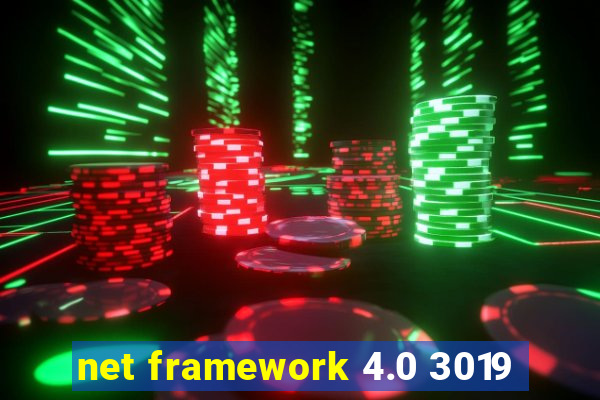net framework 4.0 3019
