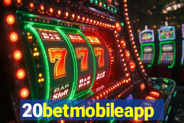 20betmobileapp