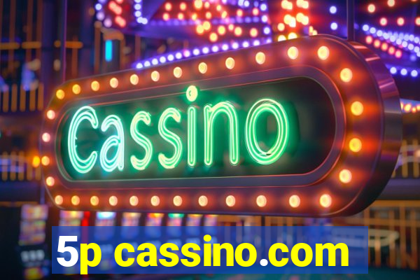 5p cassino.com