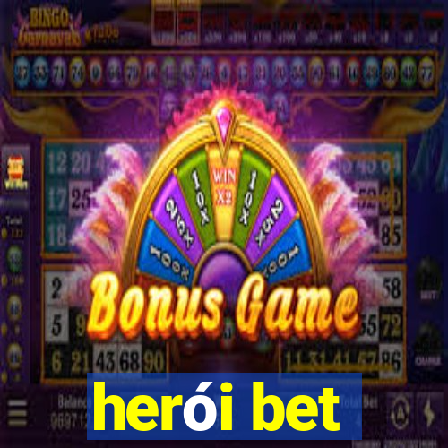herói bet