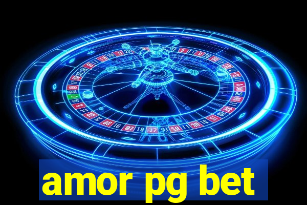 amor pg bet