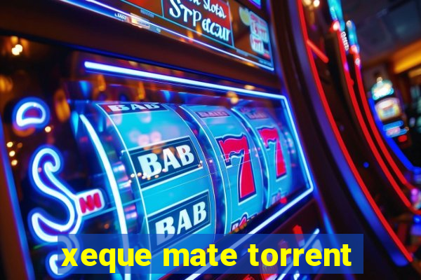 xeque mate torrent