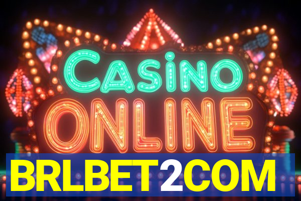 BRLBET2COM