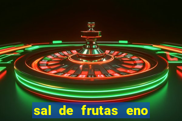 sal de frutas eno com coca cola