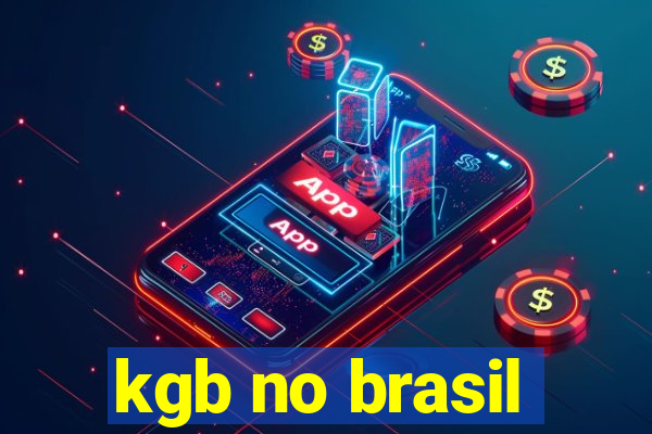kgb no brasil