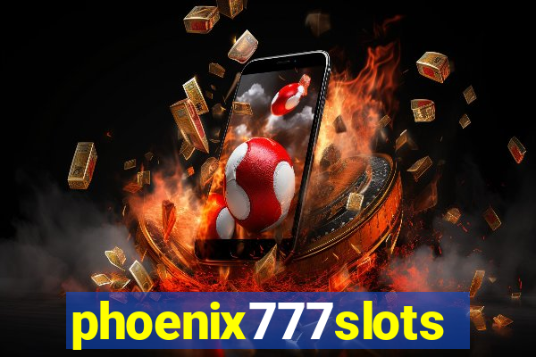 phoenix777slots