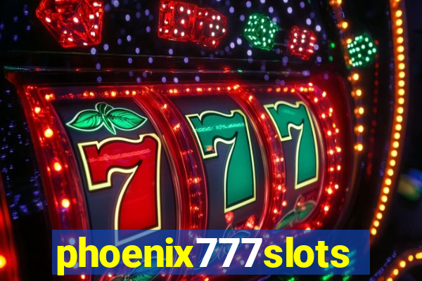 phoenix777slots