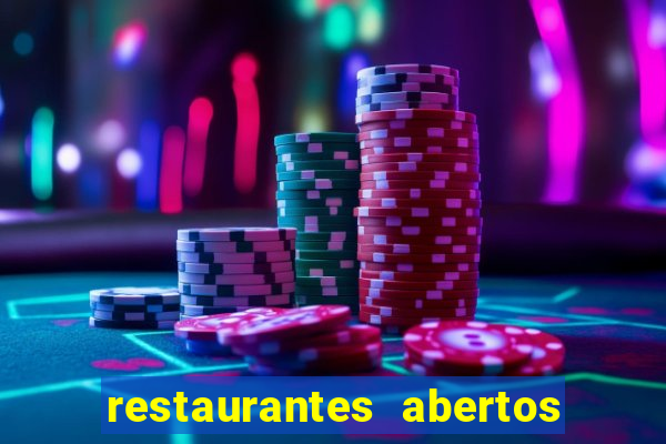 restaurantes abertos no natal porto alegre