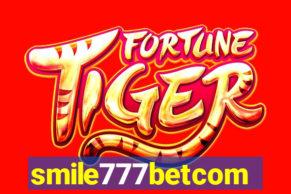 smile777betcom