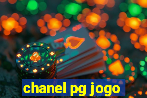 chanel pg jogo