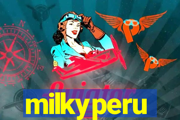 milkyperu
