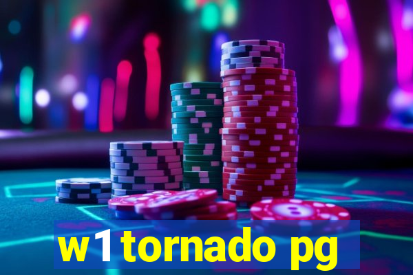 w1 tornado pg
