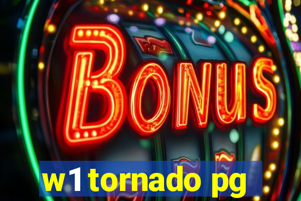 w1 tornado pg