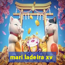 mari ladeira xv