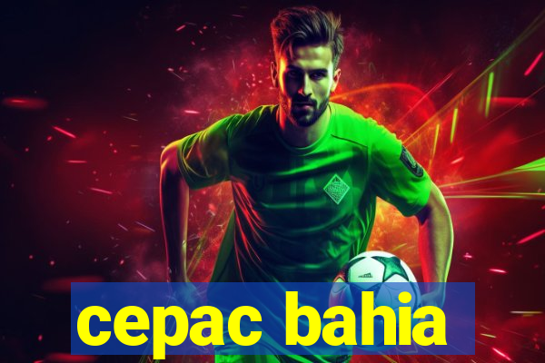 cepac bahia